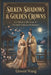 Silken Shadows & Golden Crowns: A 6-Book Collection of Ancient Chinese Romances by Elowen Wang
