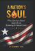 A Nation's Soul: Why Liberia's Future Depends on Restoring Its Moral Center by Alexander L. Redd