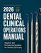 2026 Dental Clinical Operations Manual: Hygiene and Periodontal Systems for General Dentistry by Victor B. Jost