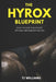 The Hyrox Blueprint: Crack the Code to Run Faster, Lift Heavy and Dominate Race Day by Tj Williams
