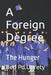 A Foreign Degree: The Hunger by Bed Prasad Uprety