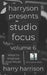 Harryson Presents Studio Focus: Volume 6: Ways to Improve Your Music by Harry Harrison