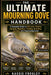 The Ultimate Mourning Dove Handbook: A Complete Guide to Behavior, Habitat, Nesting, Migration, Feeding, Breeding, Survival, and Fascinating Facts by Kassie Frogley