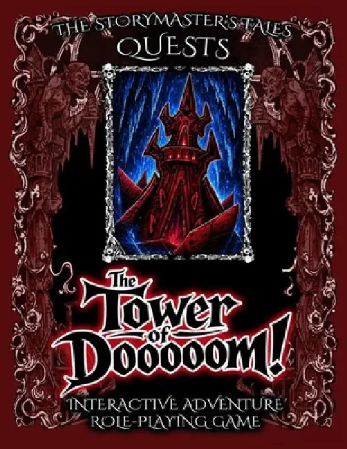 The Tower of Dooooom!: A Storymaster's Tales Quest: A Family-Friendly Fantasy RPG Gamebook with Narration, Soundscapes and Solo or Group Play by Nick Vuimin, Oliver Bruce McNeil