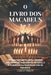 O LIVRO DOS MACABEUS 1 e 2: Um guia fascinante sobre a história judaica antiga, a resistência corajosa, a fé inabalável e a história por trás do Hanuk by Cassian Verrow