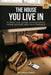 The House You Live In by Nathalie Harte