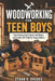 Woodworking for Teen Boys: Easy Step-by-Step Projects, Tool Basics, and Creative DIY Skills for Young Builders. by Ethan R. Brooks