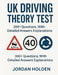 UK Driving Theory Test 2025-2026: 300+ Questions, with Detailed Answers Explanations by Jordan Holden