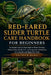 Red-Eared Slider Turtle Care Handbook for Beginners: A Complete Step-by-Step Guide to Proper Feeding, Habitat Setup, Health Care, and Long-Term Mainte by Patrick Duke