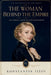 The Woman Behind the Empire: Love, Influence, and the Art of Being Remembered by Konstantin Titov