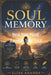 Soul Memory: A Spiritual Guide to Inner Healing, Emotional Clarity and Conscious Transformation by Elías Ananda