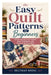 Easy Quilt Patterns for Beginners: Simple Step-by-Step Projects, Basic Techniques, and Practical Quilting Skills by Beltran Rossi