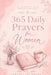 365 Daily Prayers for Women by Charlotte Grace
