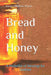 Bread and Honey: A Pocketful of Shewings for Summer by Keren Dibbens-Wyatt