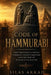 Code of hammurabi: Laws That Built a Nation Through Ancient Babylon and the Rise of Human Civilization by Silas Akkad