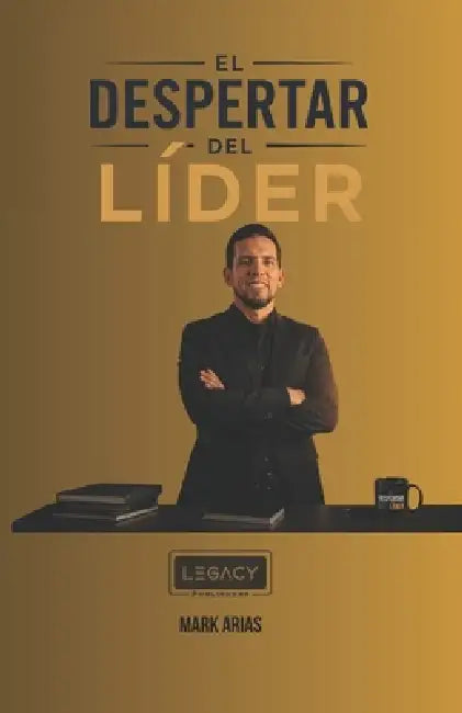 El despertar del Líder by Mark Arias Trujillo