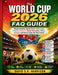 The World Cup 2026 FAQ Guide: Simple Answers About Teams, Host Cities, Tickets, Stadiums, Match Schedules, Rules, Groups, and How to Enjoy the Tournam by David Sk Harrison Harrison
