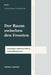 Der Raum zwischen den Fronten: Mediation als professionelle und menschliche Haltung by Thomas Laggner