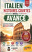 Italien Histoires Courtes Niveau Avance: 20 Histoires captivantes pour maitriser l'italien et communiquer avec aisance et précision by Lingo Facile