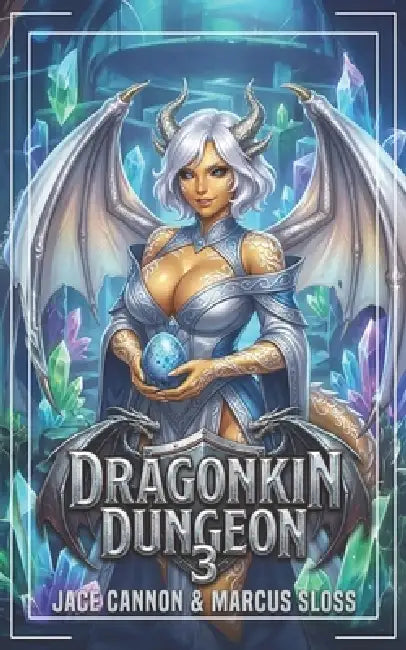 Dragonkin Dungeon 3: An Epic Fantasy Adventure by Marcus Sloss, Jace Cannon