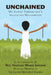 Unchained: My Journey Through Life's Valleys and Mountaintops by Hazeline Mance Jackson