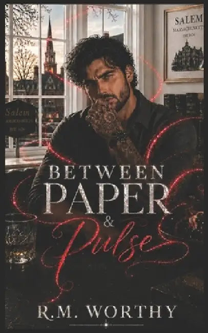 Between Paper & Pulse by R. M. Worthy