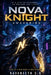 Nova Knight: Awakening - Rise of a New Hero in Neo-Veridia by Navaneeth S. K