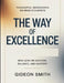 Thoughtful Observation On Brad Stulberg's The Way Of Excellence: New Lens On Success, Balance, And Mastery by Gideon Smith