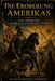 Die Eroberung Amerikas: Eine Chronik von Missbrauch, Widerstand und Erbe by Ignacio Silvosa Terreros