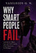 Why Smart People Fail: Lessons on Talent, Ego, and Self-Control from Demetrius the Besieger by Vasileios G. N