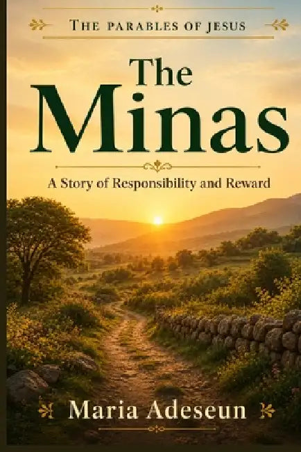 The Minas: A Story of Responsibility and Reward by Maria Adeseun