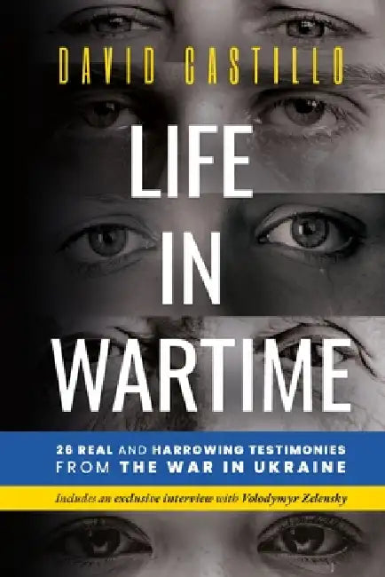 Life in Wartime by Judith Pallarés, David Castillo