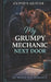 My Grumpy Mechanic Next Door: A Small Town Single Dad Romance by Cupid's Quiver