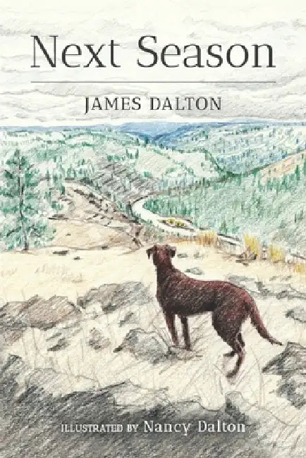 Next Season by Nancy Dalton, James Dalton