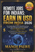 Remote Jobs for Indians Earn in USD from India updated on 13-May-26: The Complete Guide for International Professionals to Find, Win & Get Paid by Ame by Keegan Francis, Manoj Palwe