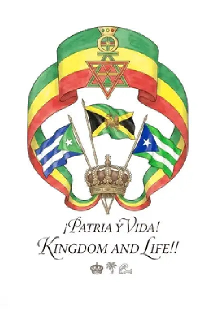 ¡PATRIA Y VIDA! Kingdom & Life; (English Edition): For the Independence of the United Caribbean Homeland by Juanma del Ebro