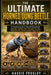 The Ultimate Horned Dung Beetle Handbook: A Complete Guide to Horned Dung Beetle Behavior, Habitat, Diet, Strength, Survival, Reproduction, and Ecosys by Kassie Frogley