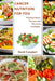 Cancer Nutrition for You: What To Eat, What To Limit and How To Stay Strong by David Jackson