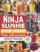 Ninja Slushie Mocktail Kookboek voor Volwassenen by Jane R. Duncan