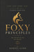 FOXY Principles by Achint Garg