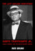 The Last Havana Godfather: Santo Trafficante Jr., Cuba's Casinos, and the Mafia's Secret Empire by Rico Bruno