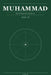 Muhammad: The Teachings from the Quran by Oue Ai