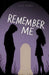 Remember Me by Tella Alvarez
