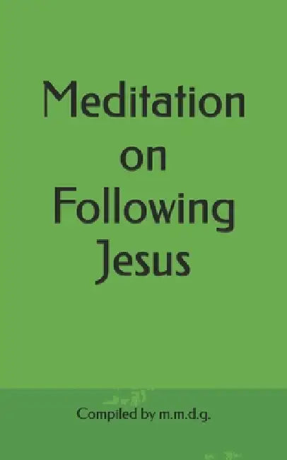 Meditation on Following Jesus by Mario M. de Guzman