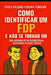 Como Identificar um FDP e Não Se Tornar Um: O Manual de Sobrevivência Emocional Que Faltava by Paulo Ricardo Pereira Ferreira