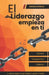 El liderazgo empieza en ti: Sanar - Despertar - Liderar by Marisol Rosales