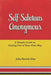 Self-Saboteurs Anonymous: A Simple Guide to Getting Out of Your Own Way by John Patrick Diaz