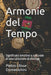 Armonie del Tempo: Significato emotivo e culturale di una collezione di orologi by Pietro Ulisse Domenichini