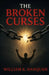 The Broken Curses by William K. Danquah