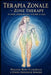 Terapia Zonale Zone Therapy o come liberarsi dal dolore a casa: Riflessologia plantare, oculare e mista: guida pratica con tecniche di pressione per r by Edwin Frederick Bowers, Nicolina Lettieri, William Hope Fitzgerald